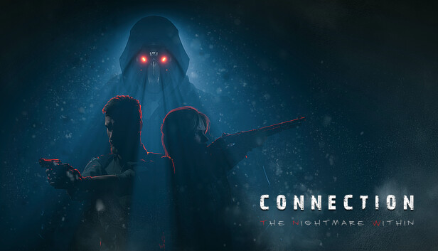 连接 内心的噩梦 Connection The Nightmare Within|官方中文|解压即撸|