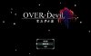 【电脑+安卓+IOS/大作RPG/官中】圣石少女篇 OVER‧DeviL：V1.035 官方中文步兵版【4.6G】