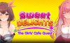 【SLG/巨乳/制服】甜蜜的喜悦：女孩的咖啡馆冒险/Sweet Delights: The Girl’s Cafe Quest 官方中文版[7月新作/1.4G]
